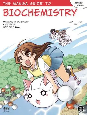 Manga průvodce biochemií - The Manga Guide to Biochemistry