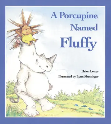 Dikobraz jménem Chlupáč - A Porcupine Named Fluffy