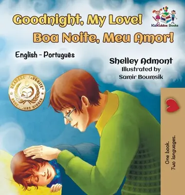 Dobrou noc, lásko moje! (Anglicko-portugalská dětská kniha): Dvojjazyčná anglicko-brazilsko-portugalská kniha pro děti - Goodnight, My Love! (English Portuguese Children's Book): Bilingual English Brazilian Portuguese book for kids