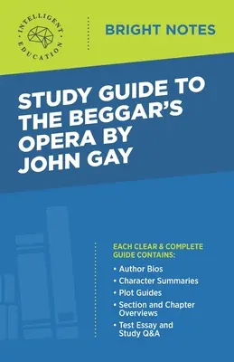 Studijní příručka k Žebrácké opeře od Johna Gaye - Study Guide to The Beggar's Opera by John Gay