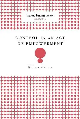 Ovládání ve věku posilování pravomocí - Control in an Age of Empowerment