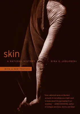 Skin: A Natural History (Přírodní dějiny) - Skin: A Natural History