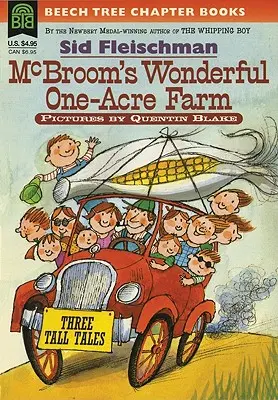 McBroomova úžasná jednoakrová farma: Three Tall Tales - McBroom's Wonderful One-Acre Farm: Three Tall Tales