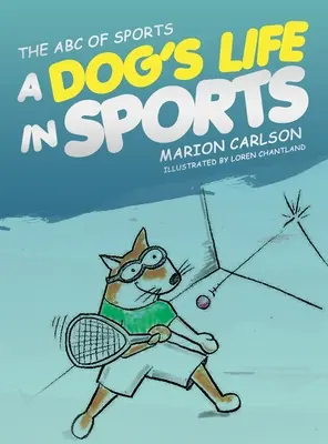 ABC sportu: Psí život ve sportu - The ABC of Sports: A Dog's Life in Sports