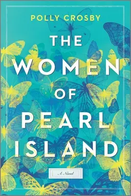 Ženy z Perlového ostrova - The Women of Pearl Island