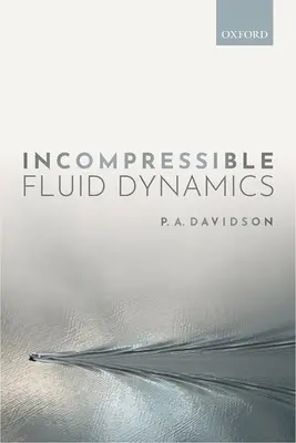 Dynamika nestlačitelných tekutin - Incompressible Fluid Dynamics