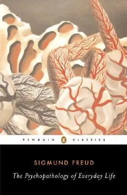 Psychopatologie každodenního života - The Psychopathology of Everyday Life