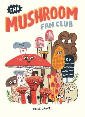 Klub fanoušků hub - The Mushroom Fan Club