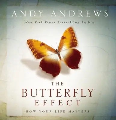 Motýlí efekt - Jak záleží na vašem životě - Butterfly Effect - How Your Life Matters
