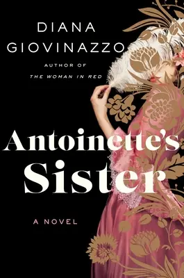 Antoinettina sestra - Antoinette's Sister
