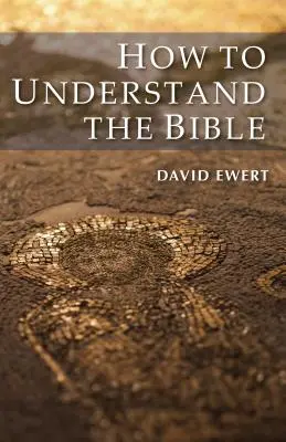 Jak rozumět Bibli - How To Understand the Bible