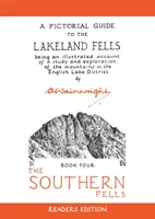 Southern Fells - Obrazový průvodce po jezerních kopcích (Southern Fells - A Pictorial Guide to the Lakeland Fells) - Southern Fells - A Pictorial Guide to the Lakeland Fells