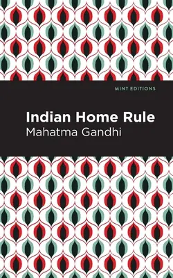 Indická domovská správa - Indian Home Rule