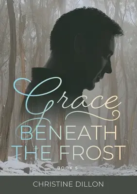 Milost pod mrazem - Grace Beneath the Frost
