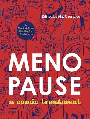 Menopauza: Komická léčba - Menopause: A Comic Treatment