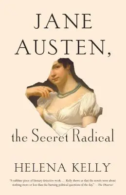 Jane Austenová, tajná radikálka - Jane Austen, the Secret Radical