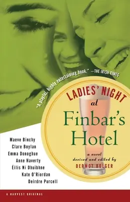 Dámská noc v hotelu Finbar's - Ladies' Night at Finbar's Hotel