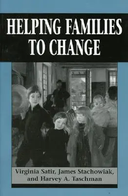 Pomoc rodinám při změně - Helping Families to Change