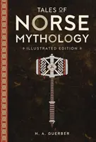 Příběhy severské mytologie - Tales of Norse Mythology