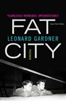 Tlusté město - Fat City