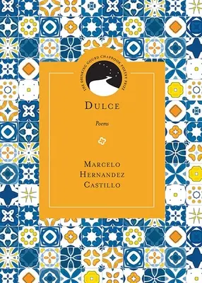 Dulce: Básně - Dulce: Poems