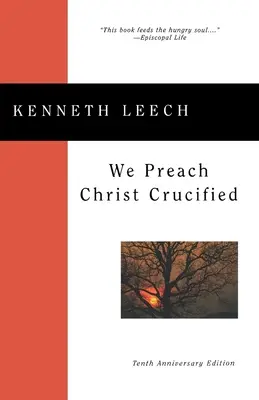Kážeme Krista ukřižovaného - We Preach Christ Crucified