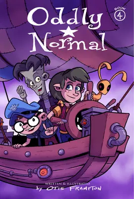 Podivně normální, kniha 4 - Oddly Normal Book 4