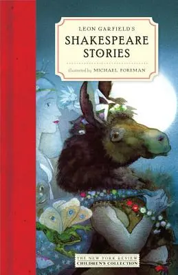 Shakespearovské příběhy Leona Garfielda - Leon Garfield's Shakespeare Stories