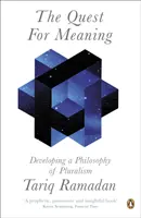 Hledání smyslu - Rozvoj filozofie pluralismu - Quest for Meaning - Developing a Philosophy of Pluralism