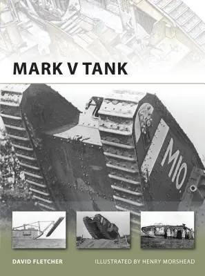 Tank Mark V - Mark V Tank