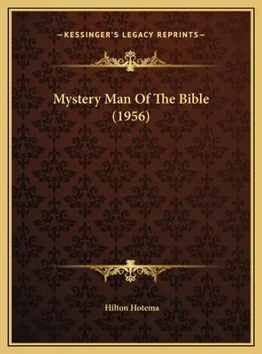 Tajemný člověk Bible (1956) - Mystery Man Of The Bible (1956)