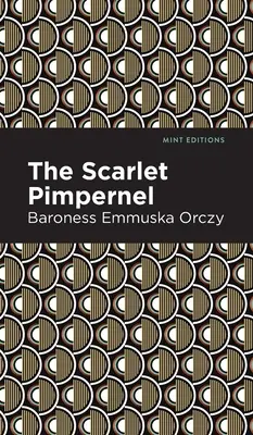 Šarlatový Pimpernel - The Scarlet Pimpernel