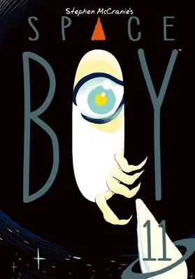 Stephen McCranie's Space Boy Svazek 11 - Stephen McCranie's Space Boy Volume 11