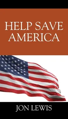 Pomozte zachránit Ameriku - Help Save America