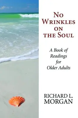 Žádné vrásky na duši - No Wrinkles on the Soul