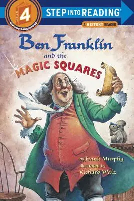Ben Franklin a kouzelné čtverce - Ben Franklin and the Magic Squares