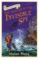 Dobrodružný ostrov: Záhada neviditelného špióna - kniha 10 - Adventure Island: The Mystery of the Invisible Spy - Book 10