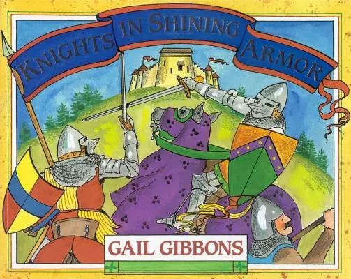 Rytíři v zářivé zbroji - Knights in Shining Armor