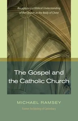 Evangelium a katolická církev - Gospel and the Catholic Church
