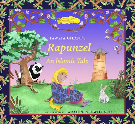 Rapunzel: Islámský příběh - Rapunzel: An Islamic Tale