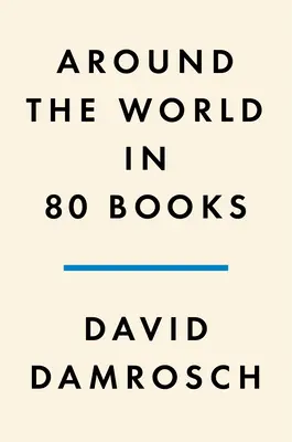 Cesta kolem světa v 80 knihách - Around the World in 80 Books