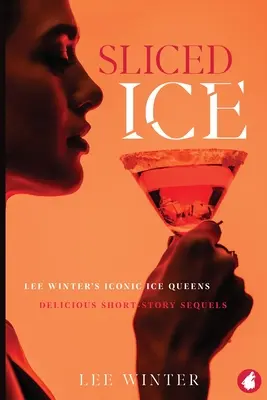 Krájený led: Ikonické ledové královny Lee Wintera - Sliced Ice: Lee Winter's Iconic Ice Queens