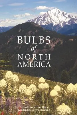 Cibuloviny Severní Ameriky - Bulbs of North America