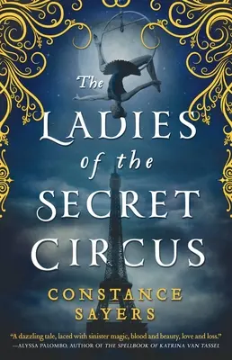 Dámy z tajného cirkusu - The Ladies of the Secret Circus