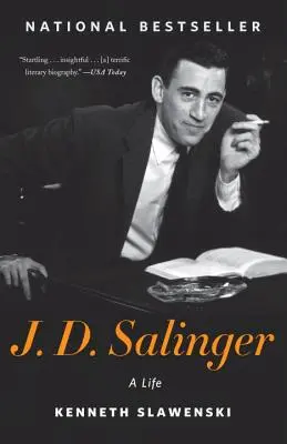 J. D. Salinger: Salinger: Život - J. D. Salinger: A Life