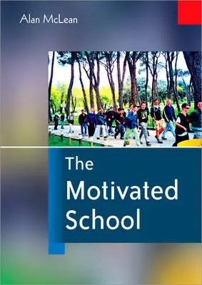 Motivovaná škola - The Motivated School