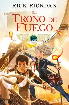 El Trono de Fuego. Novela Grfica / Ohnivý trůn: Grafický román - El Trono de Fuego. Novela Grfica / The Throne of Fire: The Graphic Novel