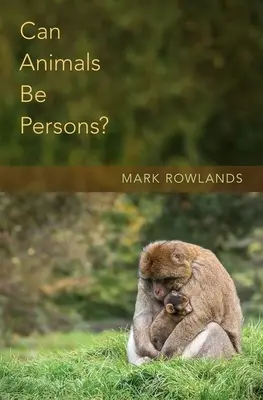 Mohou být zvířata osobami? - Can Animals Be Persons?
