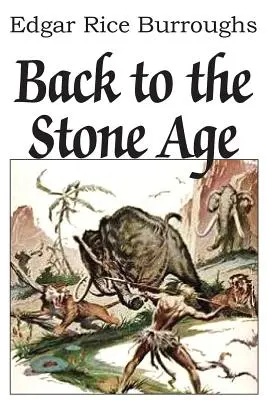 Zpět do doby kamenné - Back to the Stone Age