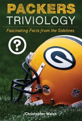 Triviologie Packers: Fascinující fakta ze zákulisí - Packers Triviology: Fascinating Facts from the Sidelines